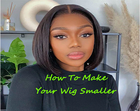 How To Adjust The Size Of Hair Wig