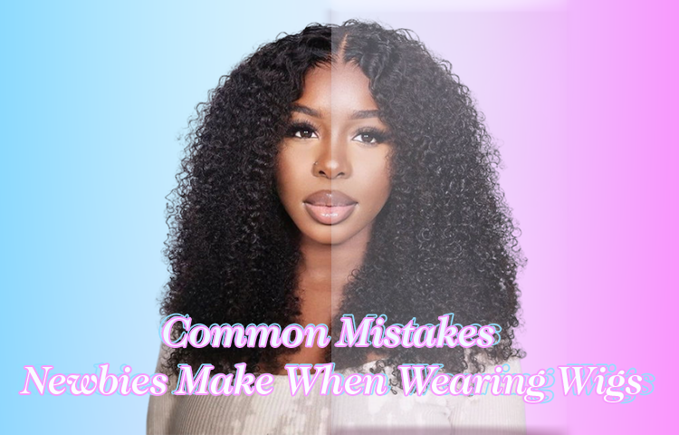 Common Mistakes Newbies Make When Wearing Wigs
