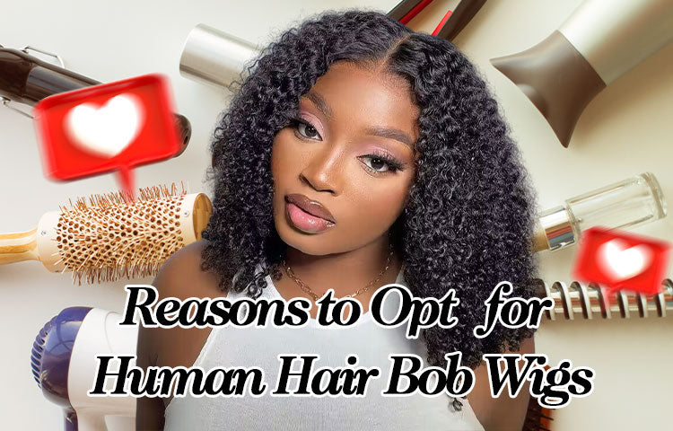Reasons to Opt for Human Hair Bob Wigs